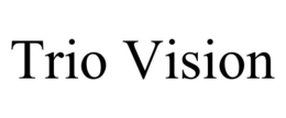 TRIO VISION trademark