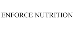 ENFORCE NUTRITION trademark