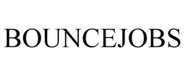 BOUNCEJOBS trademark