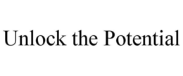 UNLOCK THE POTENTIAL trademark