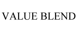 VALUE BLEND trademark