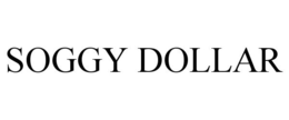 SOGGY DOLLAR trademark