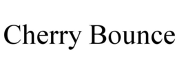 CHERRY BOUNCE trademark