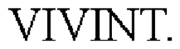 VIVINT. trademark