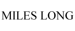 MILES LONG trademark