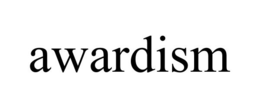 AWARDISM trademark