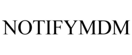 NOTIFYMDM trademark