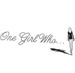 ONE GIRL WHO trademark