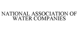NATIONAL ASSOCIATION OF WATER COMPANIES trademark