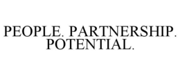 PEOPLE. PARTNERSHIP. POTENTIAL. trademark