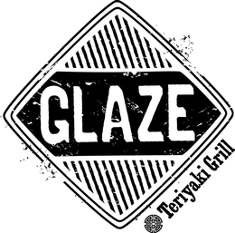 GLAZE TERIYAKI GRILL trademark