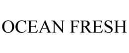 OCEAN FRESH trademark
