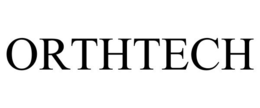 ORTHTECH trademark