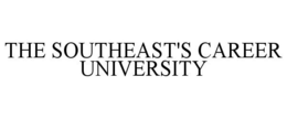 THE SOUTHEAST'S CAREER UNIVERSITY trademark
