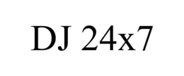 DJ 24X7 trademark