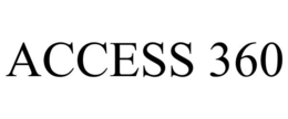 ACCESS 360 trademark