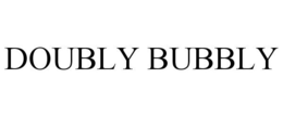 DOUBLY BUBBLY trademark