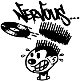 NERVOUS... trademark