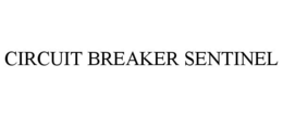 CIRCUIT BREAKER SENTINEL trademark