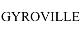 GYROVILLE trademark