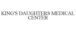 KING'S DAUGHTERS MEDICAL CENTER trademark