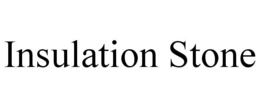 INSULATION STONE trademark