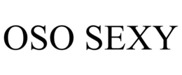 OSO SEXY trademark