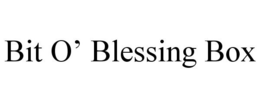 BIT O' BLESSING BOX trademark