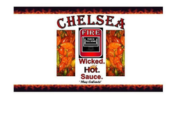 CHELSEA FIRE WICKED. HOT. SAUCE. PUSH IN PULL DOWN MUY CALIENTE trademark