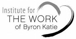 INSTITUTE FOR THE WORK OF BYRON KATIE trademark