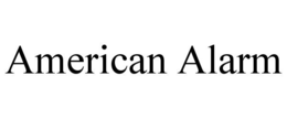 AMERICAN ALARM trademark