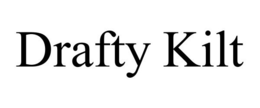 DRAFTY KILT trademark