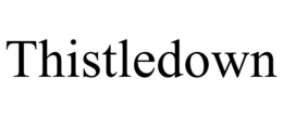 THISTLEDOWN trademark