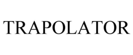 TRAPOLATOR trademark