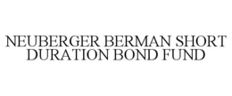NEUBERGER BERMAN SHORT DURATION BOND FUND trademark
