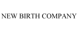 NEW BIRTH COMPANY trademark