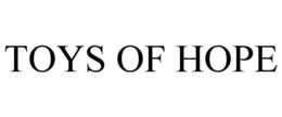 TOYS OF HOPE trademark
