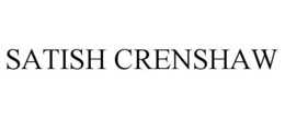 SATISH CRENSHAW trademark