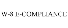 W-8 E-COMPLIANCE trademark
