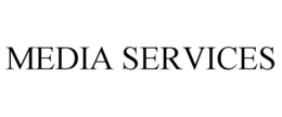 MEDIA SERVICES trademark