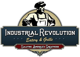 INDUSTRIAL REVOLUTION EATERY & GRILLE AND SALUTING AMERICA'S GREATNESS trademark