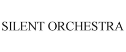 SILENT ORCHESTRA trademark