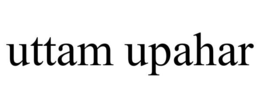 UTTAM UPAHAR trademark