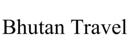 BHUTAN TRAVEL trademark