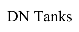 DN TANKS trademark