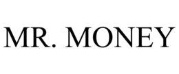MR. MONEY trademark