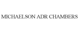 MICHAELSON ADR CHAMBERS trademark