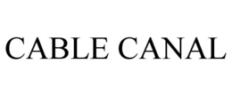 CABLE CANAL trademark