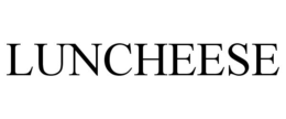 LUNCHEESE trademark