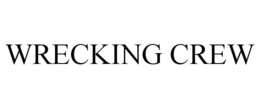 WRECKING CREW trademark